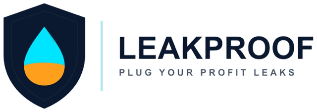 LeakProof — Plug your profit leaks